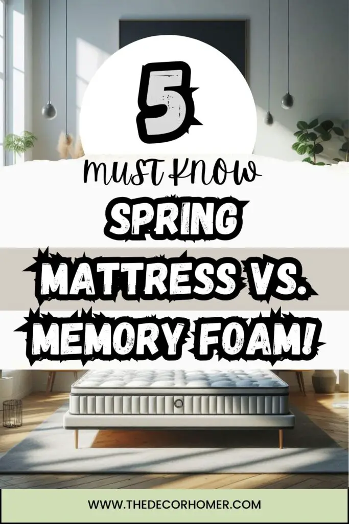 5 Must-Know Spring Mattress Vs. Memory Foam!