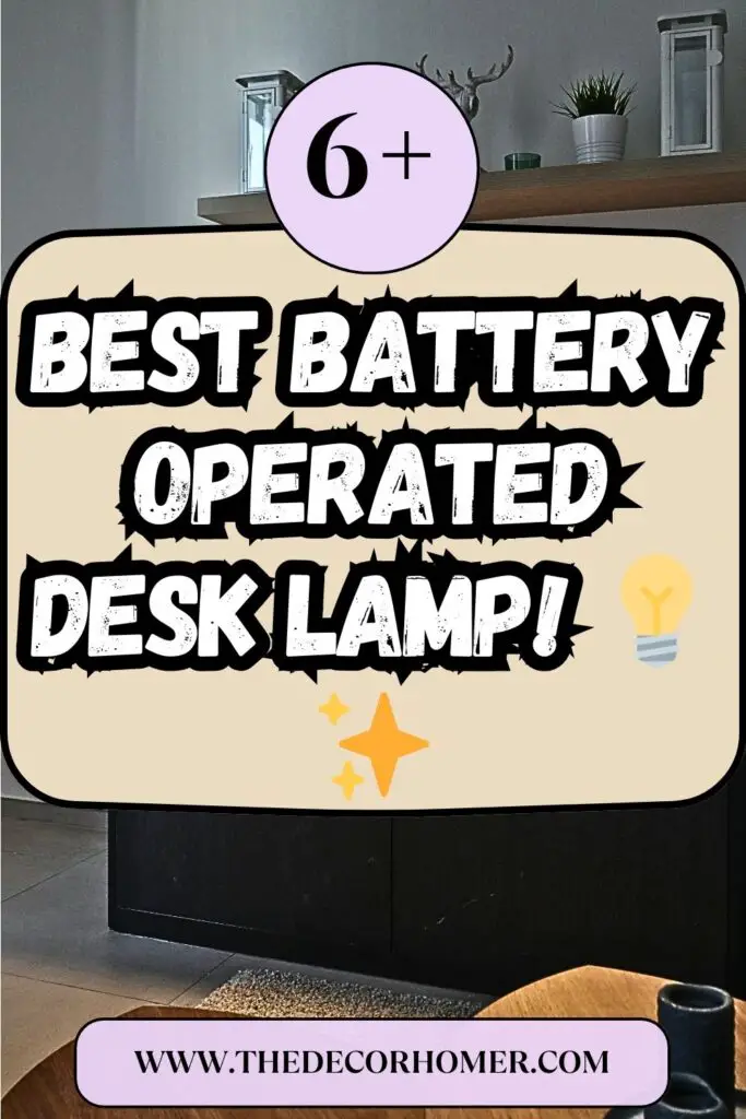 Best Battery Operated Desk Lamp