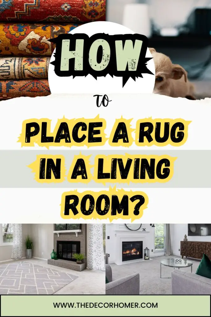How To Place A Rug In A Living Room?