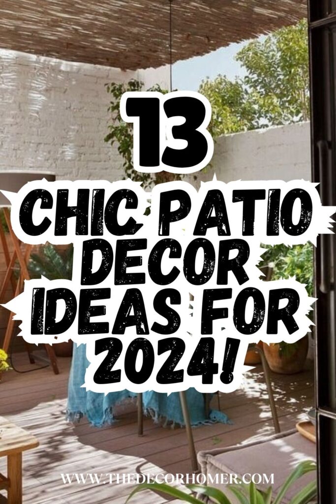 13 Chic Patio Décor Ideas!