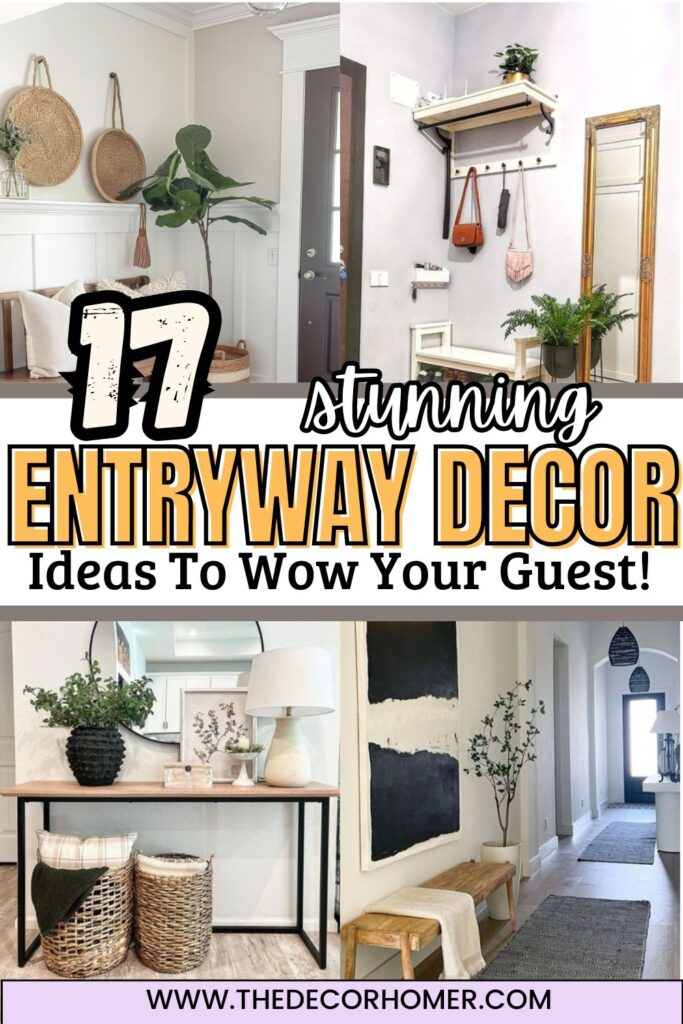 17 Entryway Decor Ideas To Wow Your Guests!