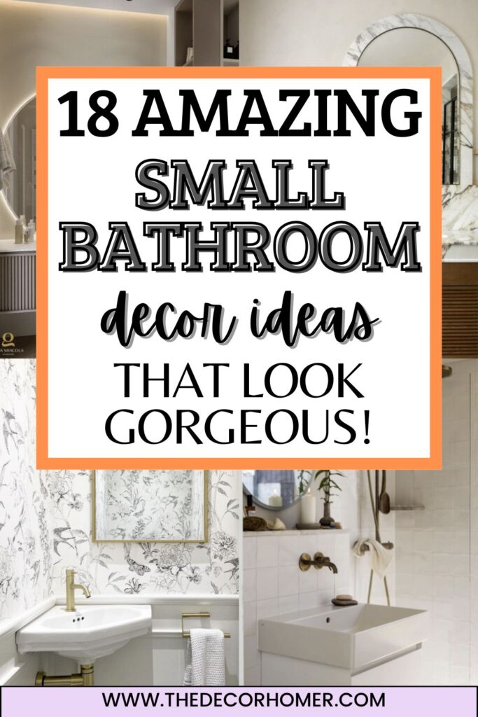 18 Small Bathroom Ideas That Look Gorgeous!